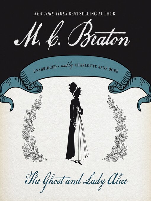 Title details for The Ghost and Lady Alice by M. C. Beaton - Wait list